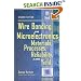 Wire Bonding in Microelectronics: Materials, Processes, Reliability, and Yield