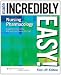 Nursing Pharmacology Made Incredibly Easy!