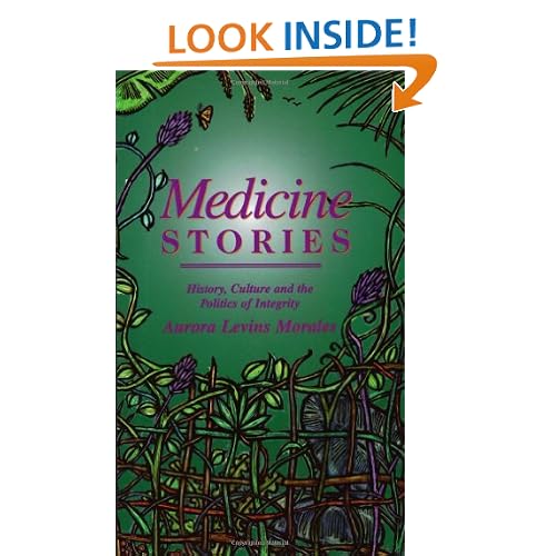 Medicine Stories: History, Culture and the Politics of Integrity