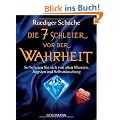 Die 7 Schleier vor der Wahrheit: So befreien Sie sich von alten Mustern, �ngsten und Selbstt�uschung - Autor des Spiegel-Bestsellers "Das Geheimnis des Herzmagneten"