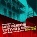 The History of New Orleans R&B, Vol. 2, 1947-53