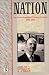 Nation: The Life of an Independent Journal of Opinion 1958-1972