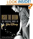 Inside the Dream (Disney Editions Deluxe)