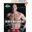 The Best of Mixed Martial Arts: The Extreme Handbook on Moves, Techniques, and the Smash-Mouth World of MMA by MMA Worldwide Magazine and TapouT Magazine