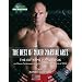 The Best of Mixed Martial Arts: The Extreme Handbook on Techniques, Conditioning, and the Smash-Mouth World of MMA