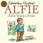 Alfie Wins a Prize by Shirley Hughes