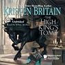 The High King's Tomb: Book Three of Green Rider