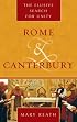Rome and Canterbury: The Elusive Search for Unity