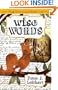 Wise Words: Family Stories That Bring the Proverbs to Life