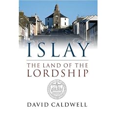 Islay: The Land of the Lordship