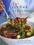The Barefoot Contessa Cookbook
