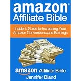 Amazon Affiliate Bible
