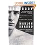 Somebody: The Reckless Life and Remarkable Career of Marlon Brando (Vintage)