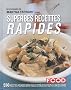 Superbes recettes rapides