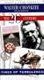 Walter Cronkite Remembers the 20th Century: Times of Turbulence