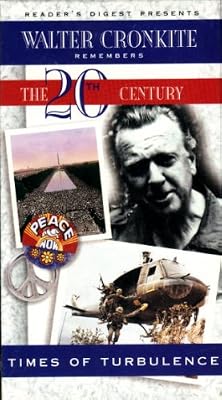 Walter Cronkite Remembers the 20th Century: Times of Turbulence