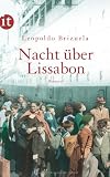 Nacht �ber Lissabon: Roman (insel taschenbuch) - Leopoldo Brizuela