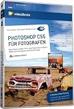 Photoshop CS5 für Fotografen
