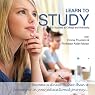 Learn to Study: For Success at College and University