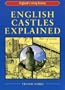 English Castles Explained (England's Living History)