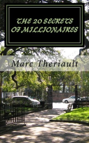 The 20 Secrets of Millionaires: The Winner Attitude