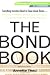 Books : The Bond Book: Everything Investors Need to Know About Treasuries, Municipals, GNMAs, Corporates, Zeros, Bond Funds, Money Market Funds, and More