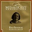 Maestro's Choice - Ravi Shankar