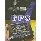 GPS: Global Positioning System (Let's Explore Technology) by  Jeanne Sturm