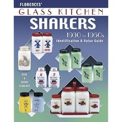 Florences' Glass Kitchen Shakers 1930-1950s: Identification & Value Guide