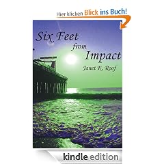 Six Feet from Impact