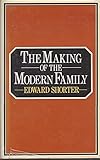 The making of the modern family
