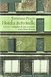 L'hotel a zero stelle (Contromano)