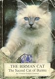 The Birman Cat - The Sacred Cat of Burma