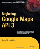 Beginning Google Maps API 3