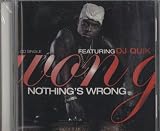 Nothing`s Wrong