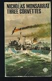 Three Corvettes (A Mayflower Book)