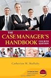 The Case Managers Handbook, Fourth Edition