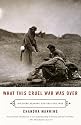 What This Cruel War Was Over: Soldiers, Slavery, and the Civil War (Vintage)