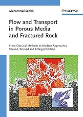 Flow and Transport in Porous Media and Fractured Rock: From Classical Methods to Mode Approaches-Wow! eBook