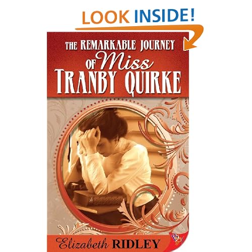 Remarkable Journey of Miss Tranby Quirke
