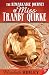 Remarkable Journey of Miss Tranby Quirke by Elizabeth Ridley
