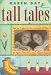 Tall Tales