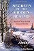 Secrets of the Hidden Realms: Mystical Keys to the Unseen Worlds (Second Edition)