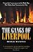 The Gangs of Liverpool: From the Cornermen to the High Rip - The Mobs That Terrorised a City