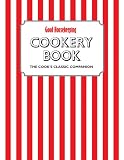  : Good Housekeeping Cookery Book: The Cook's Classic Companion.