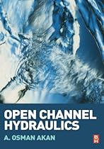 Open Channel Hydraulics