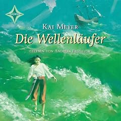 Die Wellenl�ufer (Die Wellenl�ufer 1)