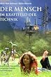 Der Mensch im Kraftfeld der Technik: Unsere k�rperliche, seelische und geistige Resonanz zum Elektrosmog