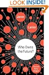 Who Owns the Future?