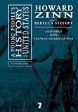 A Young People's History of the United States, Vol. 1: Columbus to the Spanish-American War